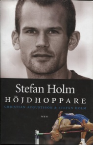Sportboken - Stefan Holm Höjdhoppare 